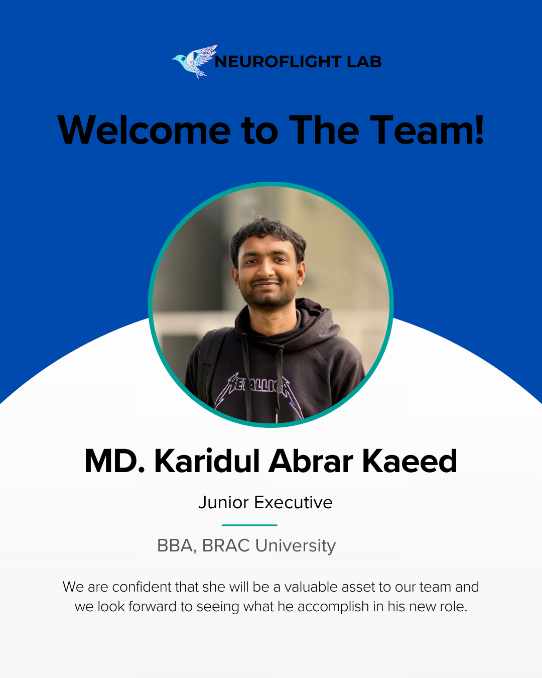 Announce that MD. Karidul Abrar Kaeed has joined NeuroFlight Lab as a Junior Executive!